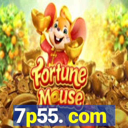 7p55. com