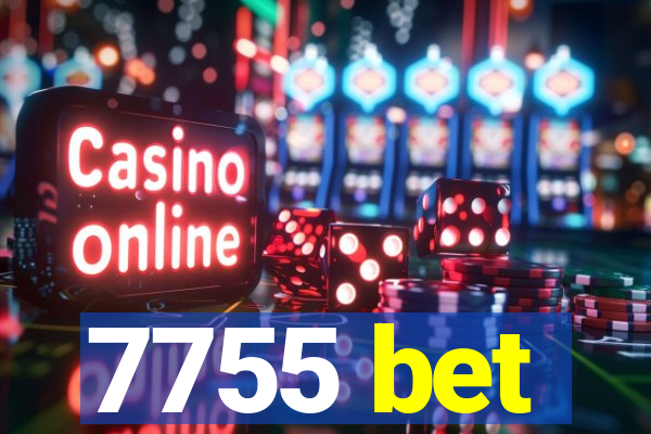 7755 bet