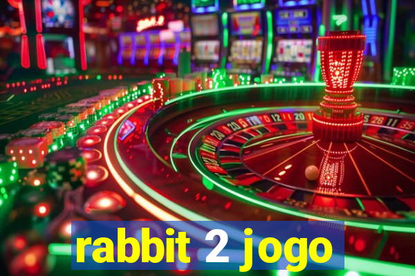 rabbit 2 jogo