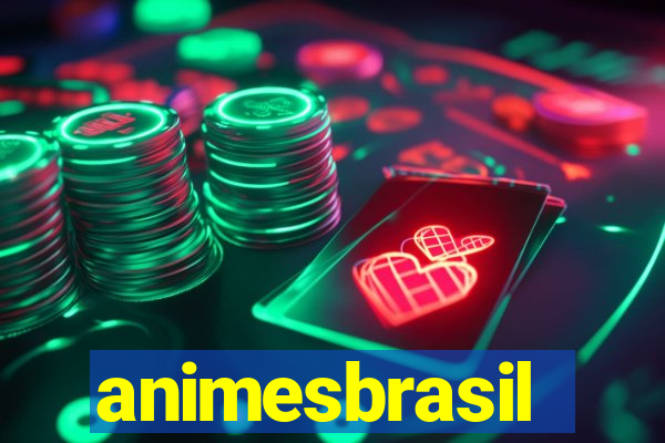 animesbrasil