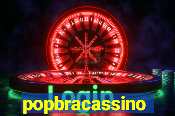 popbracassino