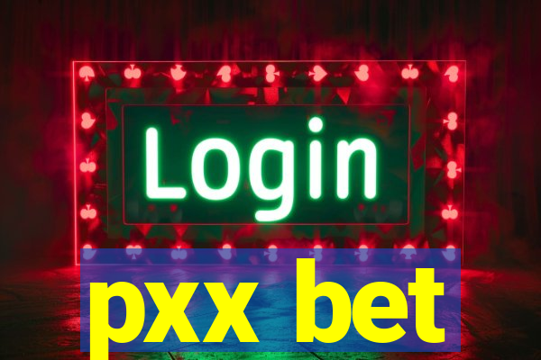 pxx bet