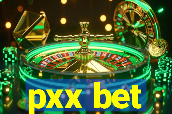 pxx bet