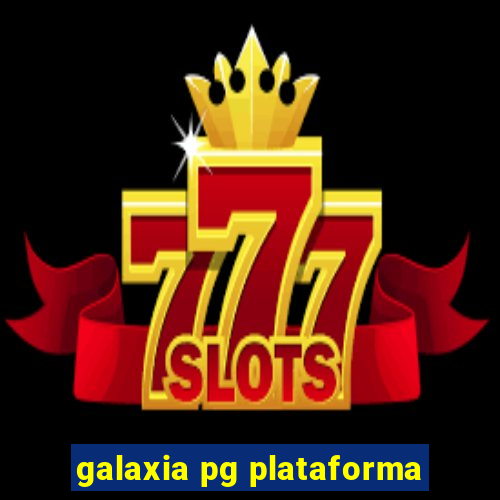 galaxia pg plataforma