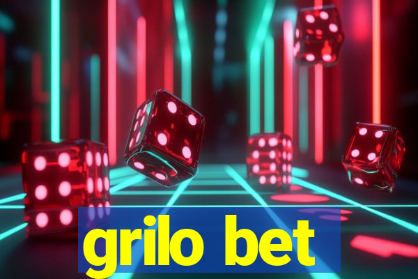 grilo bet