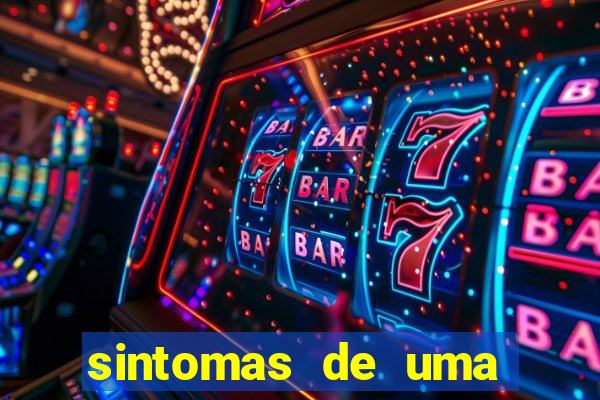 sintomas de uma pessoa perturbada
