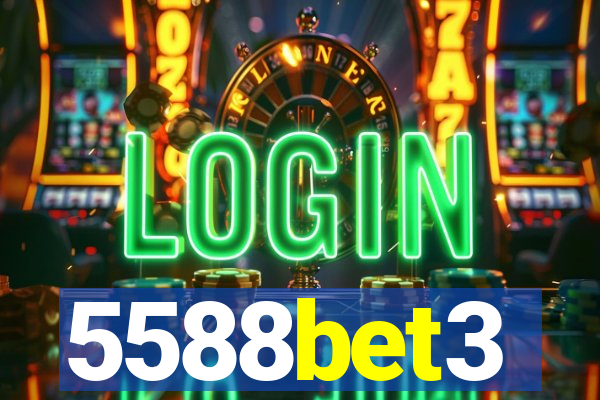 5588bet3