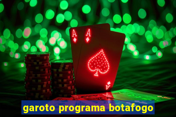 garoto programa botafogo
