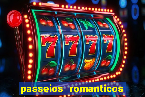 passeios romanticos em sp
