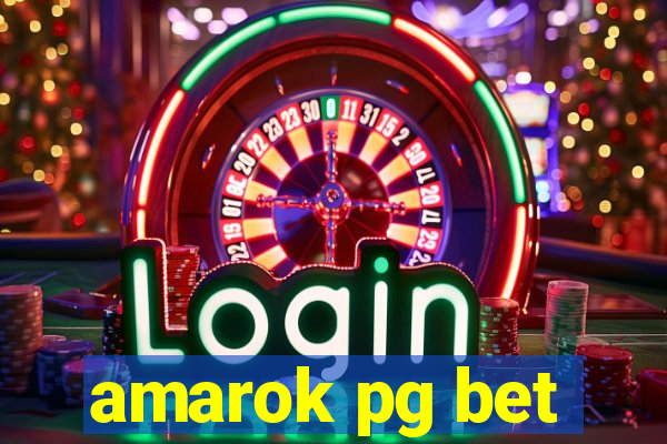 amarok pg bet