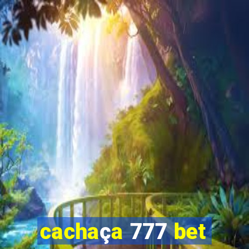 cachaça 777 bet