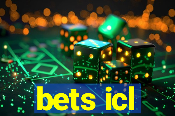 bets icl