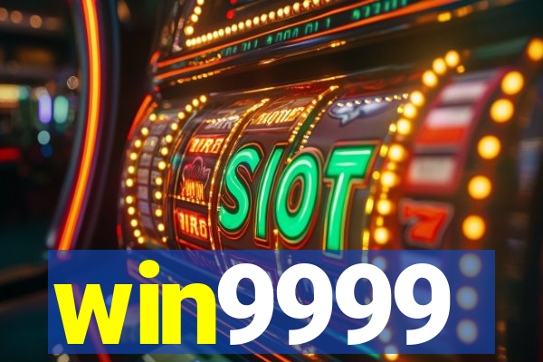 win9999