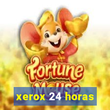 xerox 24 horas