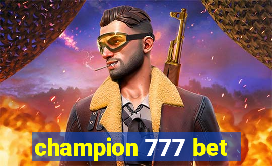 champion 777 bet