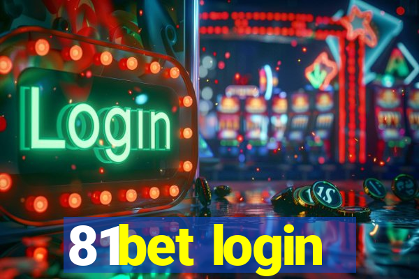 81bet login