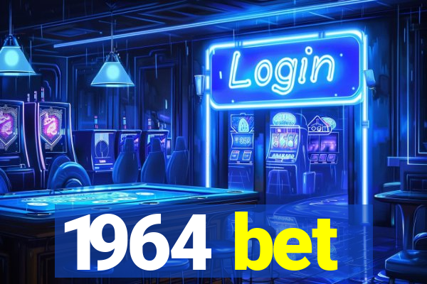 1964 bet