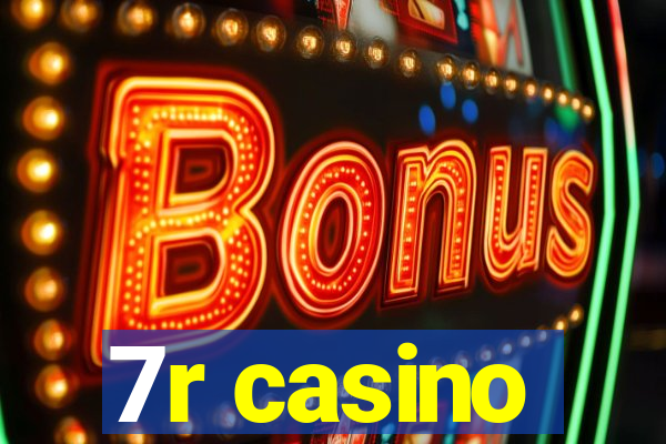 7r casino