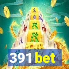 391 bet