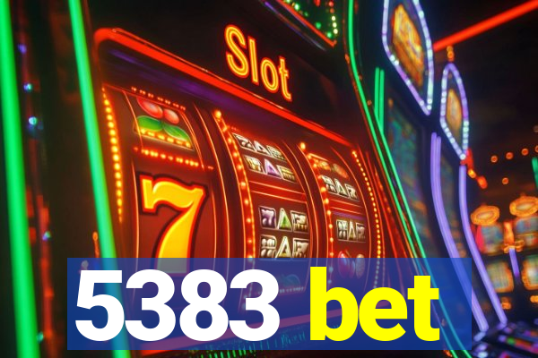 5383 bet