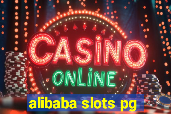 alibaba slots pg