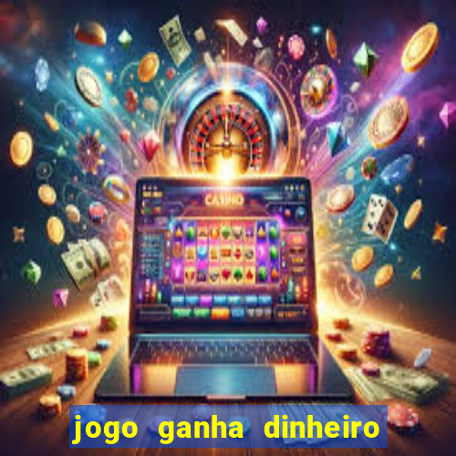 jogo ganha dinheiro de verdade pix
