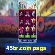 45br.com paga