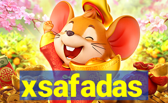 xsafadas