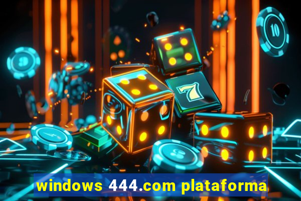 windows 444.com plataforma