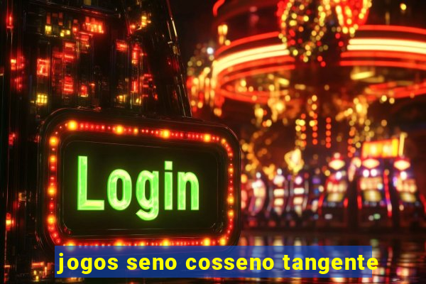 jogos seno cosseno tangente