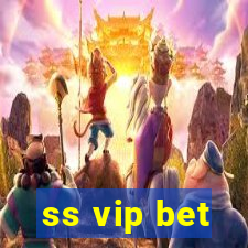 ss vip bet