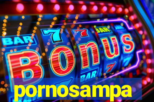 pornosampa