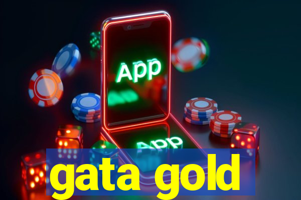 gata gold