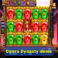 Opera Dynasty demo