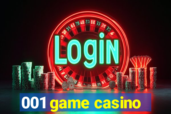 001 game casino