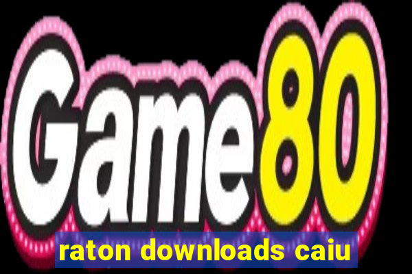 raton downloads caiu