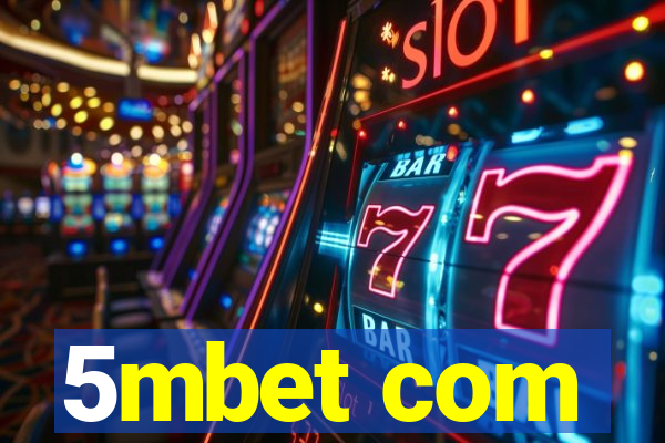 5mbet com
