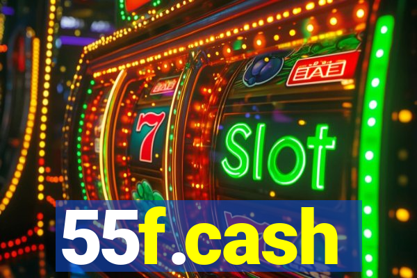 55f.cash