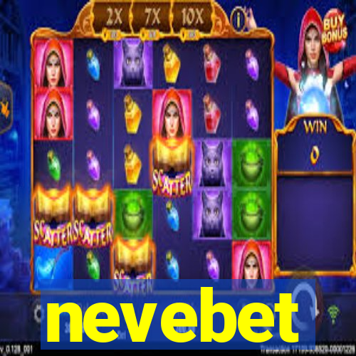 nevebet