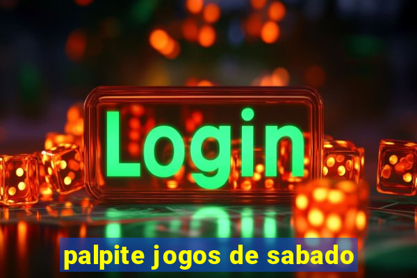 palpite jogos de sabado