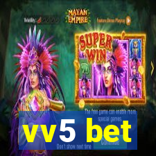 vv5 bet