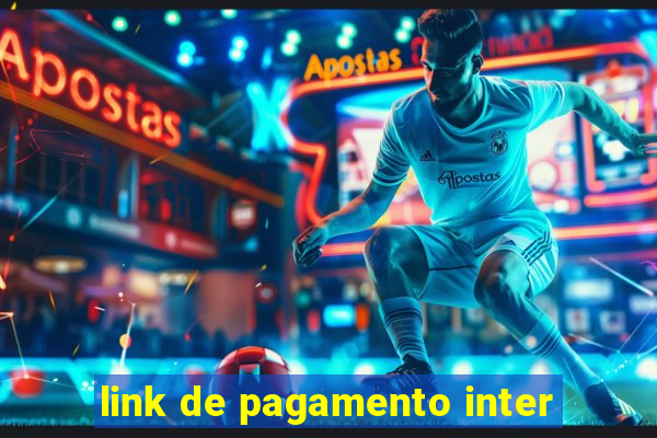 link de pagamento inter
