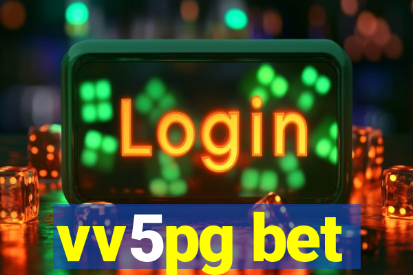 vv5pg bet