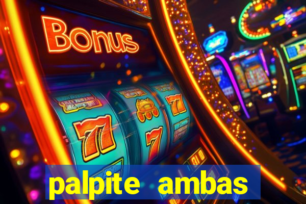 palpite ambas marcam hoje