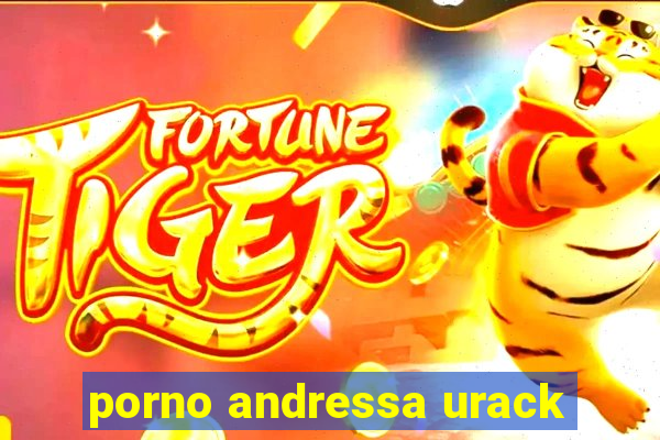 porno andressa urack