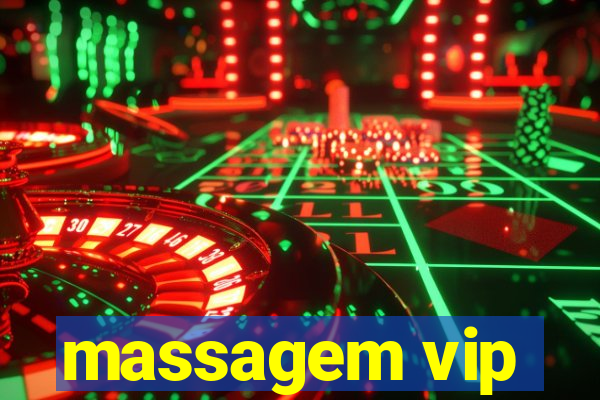 massagem vip