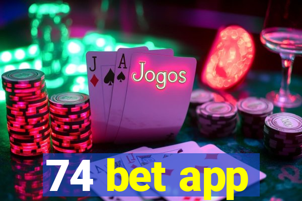 74 bet app
