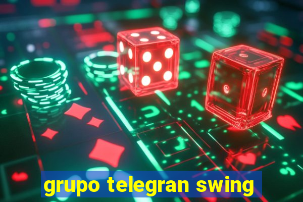 grupo telegran swing