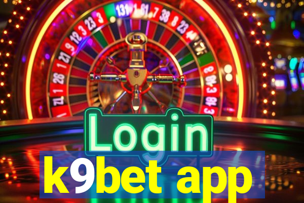k9bet app
