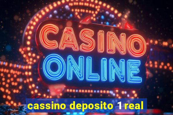 cassino deposito 1 real